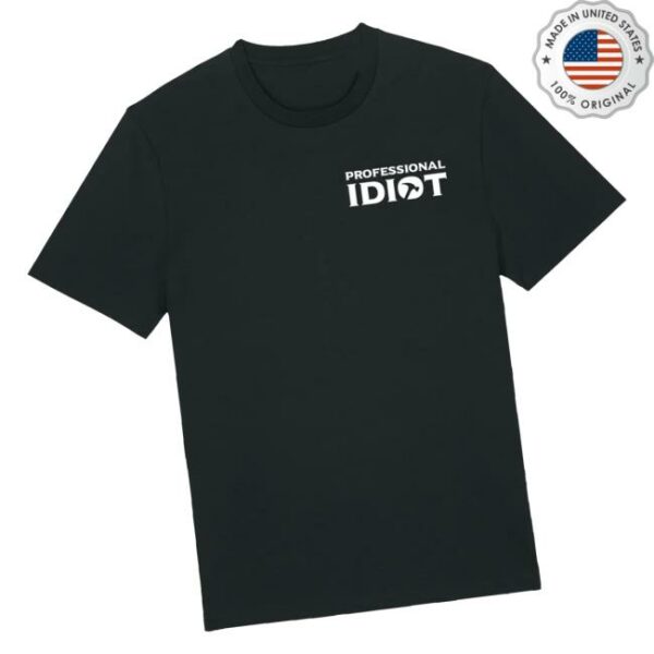 The Professional Idiots Merch Subtle T-Shirt