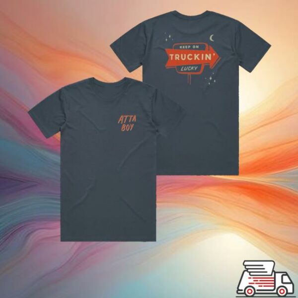 Weareattaboy Merch Store Keep On Truckin Tee