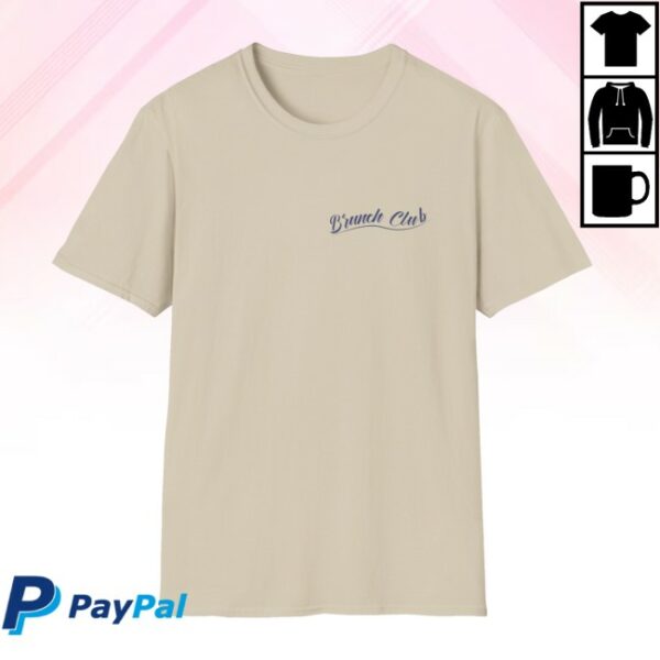 Legit Merchandise Store Merch Basement Yard Mimosa Brunch Club Unisex Softstyle T-Shirt