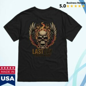 Fourthwall Store Merch Last Day Logo T-Shirt Fourthwall Store Merch Last Day Logo T-Shirt