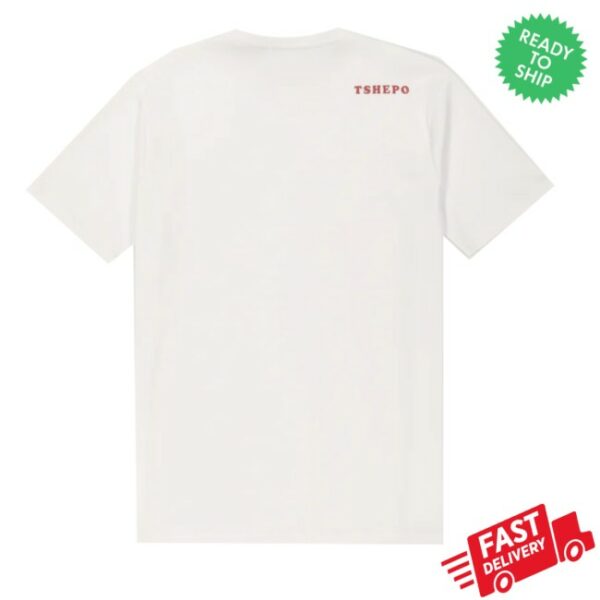 Tshepo Store Merch I Wish I Was Young White Shirt
