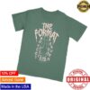 kenny Hello Merch Store The Format Metal Light Green T Shirtv