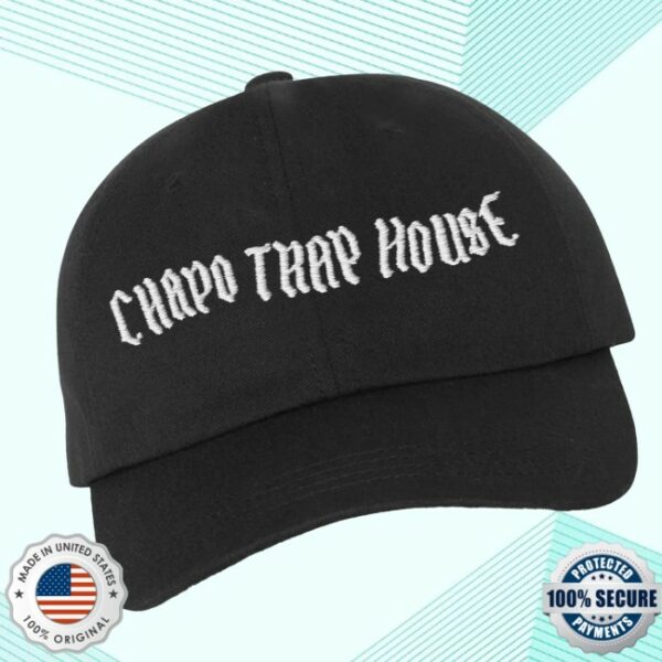 Chapo Trap House Store Merch Chapo Trap House Dad Hat