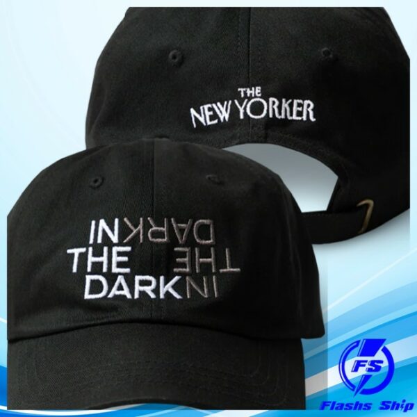The New Yorker Store Merch The ‘In The Dark’ Cap