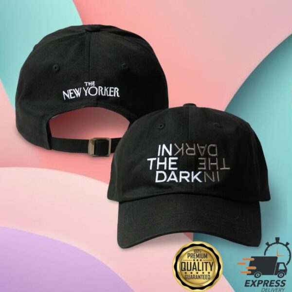 New Yorker Merch Store The In The Dark Cap