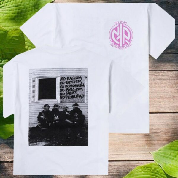 Dangerous Minds Store Merch No Problemo No War Ss White Tee