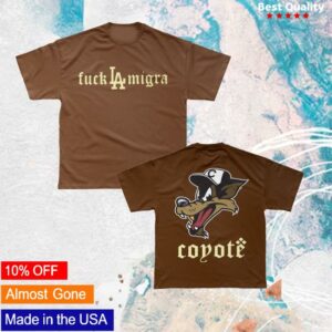 Coyoteforhire Merch Store Fuck La Migra Shirt