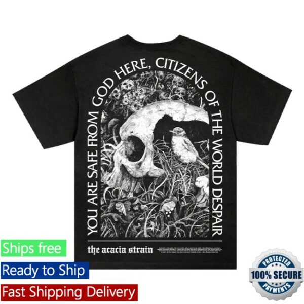 Rise Records Store Merch The Acacia Strain You Are Safe From God Here Black T-Shirt