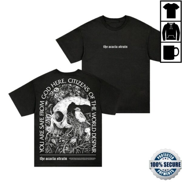 Rise Records Store Merch The Acacia Strain You Are Safe From God Here Black T-Shirt