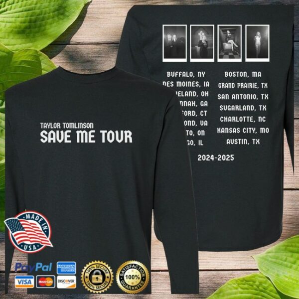 Taylor Tomlinson Store Merch Save Me Long Sleeve