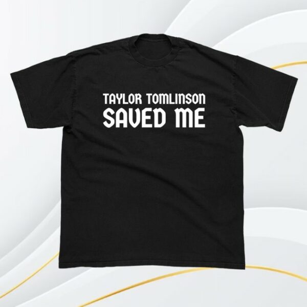 Taylor Tomlinson Store Merch Save Me Tour Tee