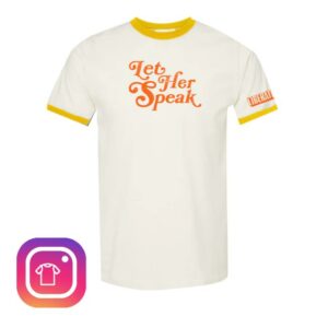 Broadwayworld Shop Merch Liberation Let Her Speak Tee