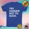 kenny obvious shirts store merch try harder not to suck shirt