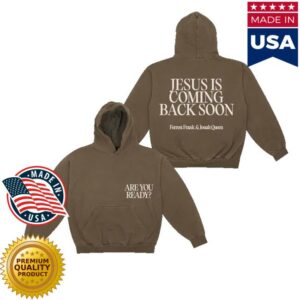 Forrest Frank Merch Store Jesus Is Coming Back Soon Walnut Hoodie