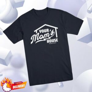 Ymh Studios Store Merch Your Mom’s House Podcast T-Shirt