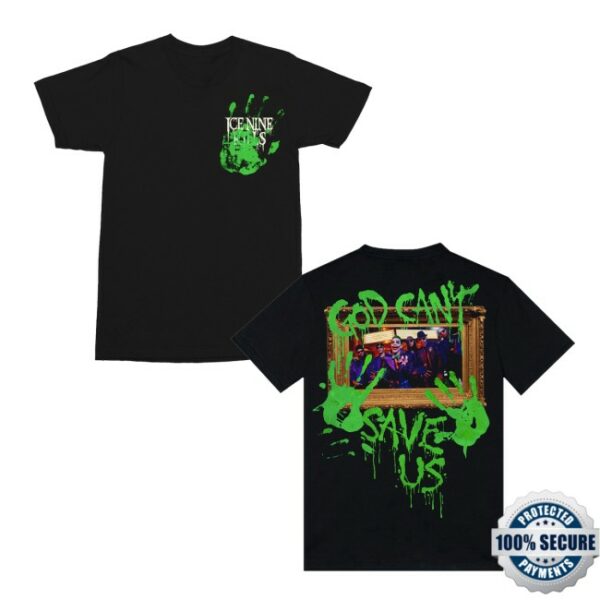 Ice Nine Kills Merch Store God Can’t Save Us Shirt
