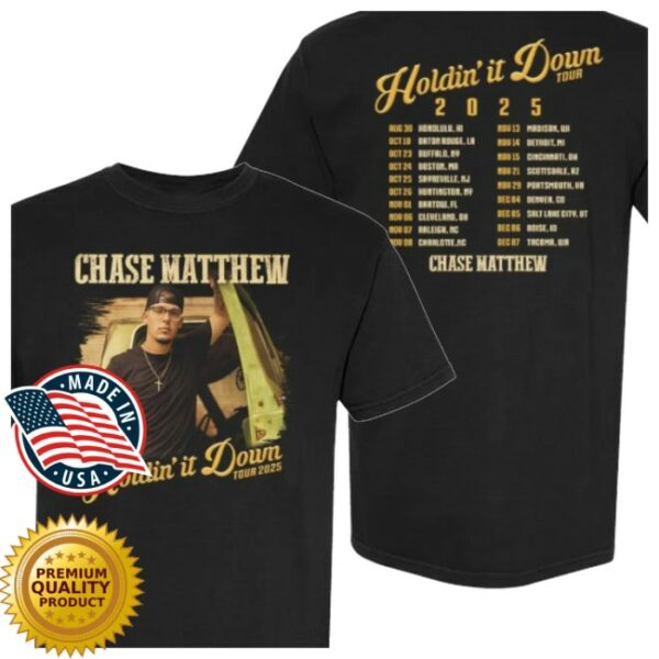 Chase Matthew Store Merch Holdin’ It Down Tour Tee