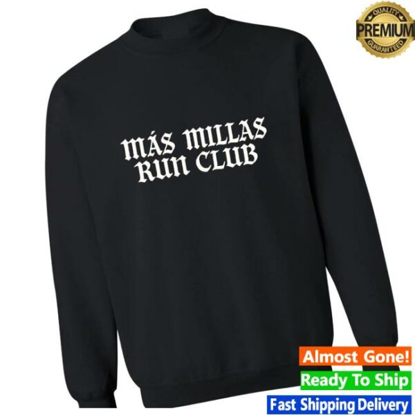 Mas Millas Run Club Merch Store Mas Millas Crewneck