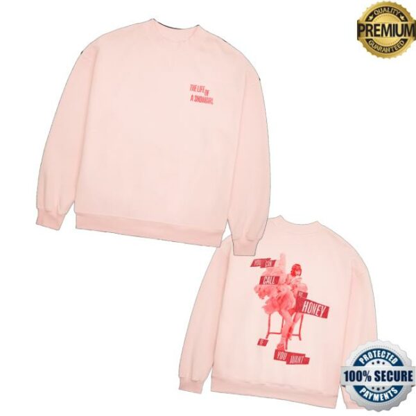 Taylor Swift Merch Store You Can Call Me Honey If You Want Pink Crewneck Sweatshirt