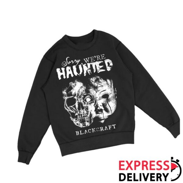 Blackcraftcult Store Merch We’re Haunted Crewneck Sweatshirt
