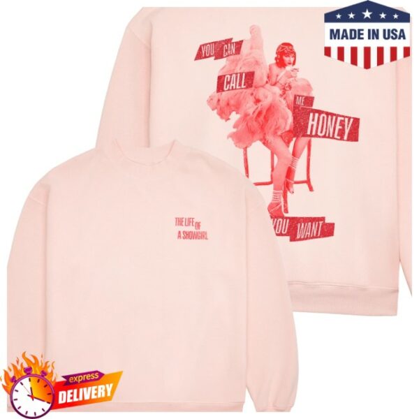 Taylor Swift Store Merch You Can Call Me Honey If You Want Pink Crewneck Sweatshirt