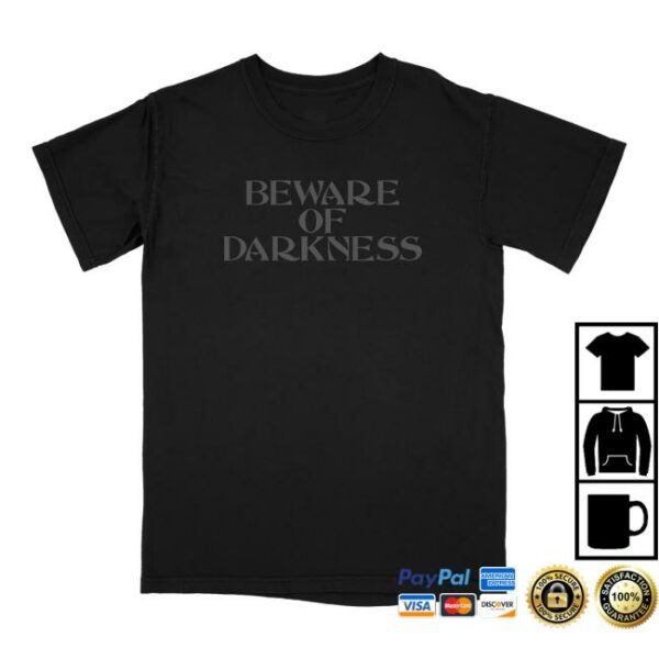 George Harrison Merch Store Beware Of Darkness T-Shirt