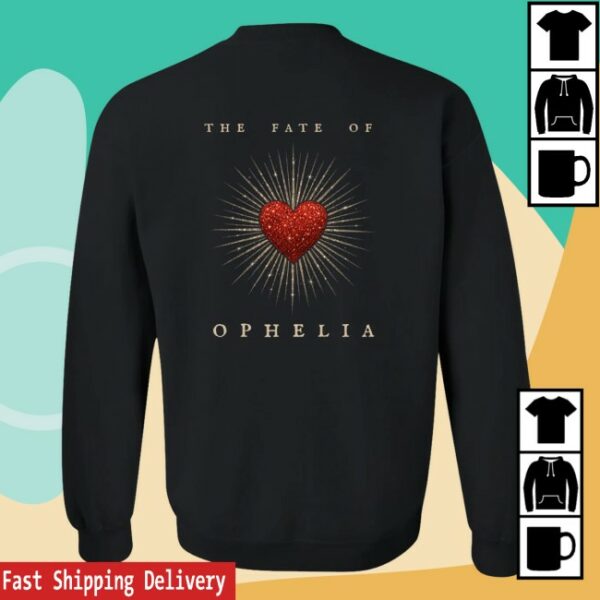 Cornelia Street Shirts Store Merch Fate Of Ophelia Crewneck