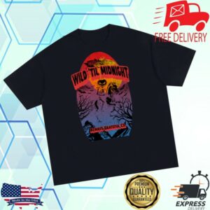 Always Grateful To Store Merch Wild ‘Til Midnight T-Shirt