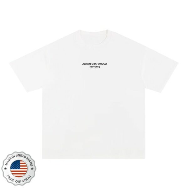 Always Grateful To Store Merch Live Life Cursive T-Shirt