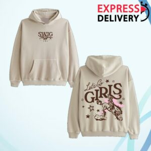 Swigdrinks Merch Store Let’s Go Girls Hoodie