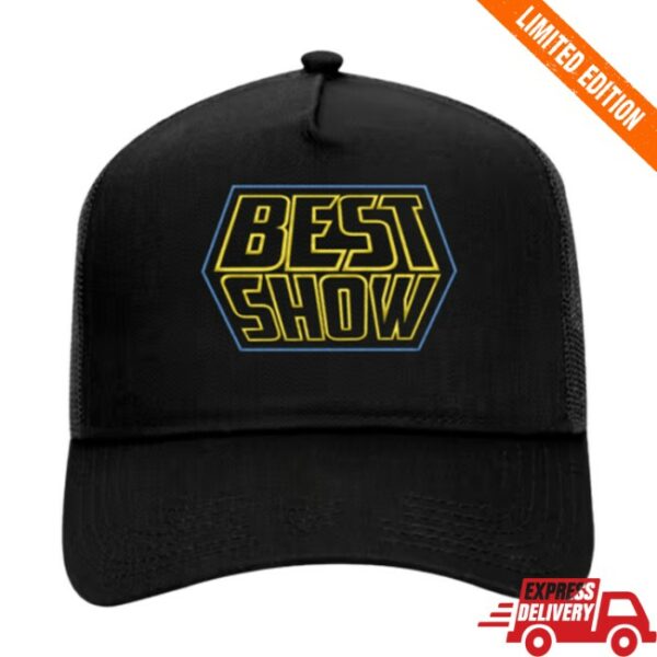 Forever Dog Store Merch The Best Show Logo Trucker Hat