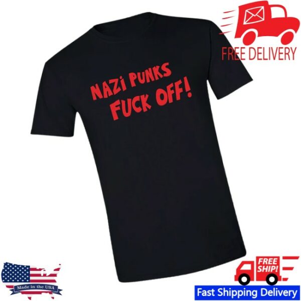 Hello Merch Store Nazi Punks Fuck Off Text Only Black T-Shirt