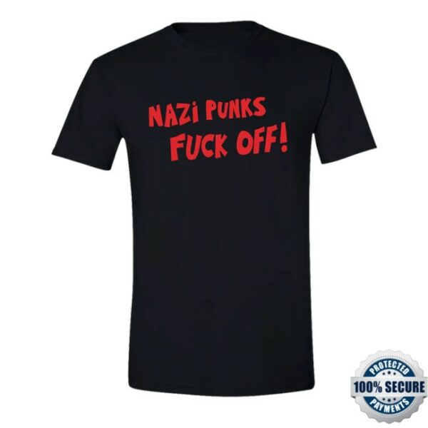 Hello Merch Store Nazi Punks Fuck Off Text Only Black T-Shirt