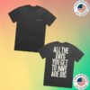 kenny Self Esteem Store Merch All The Days T Shirtv