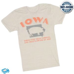 Rally House Store Merch Bozz Prints Iowa Natural More Pigs Than People Short Sleeve Fashion T Shirt
