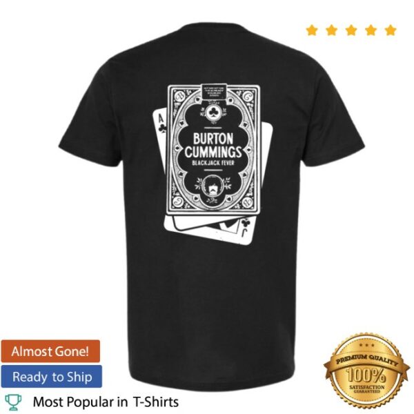 Burton Cummings Store Merch Blackjack Fever T-Shirt