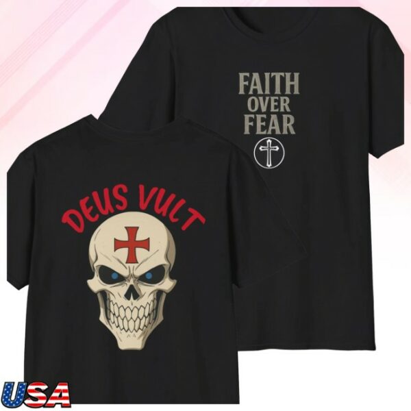 Faith Over Fear Store Merch God Wills It T-Shirt