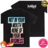 kenny peaches official store merch not in your mouth trans flag shirt sd