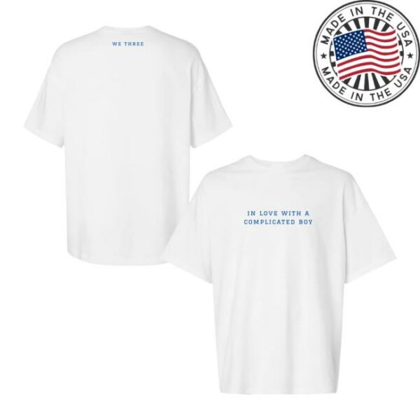 We Three Merch Store In Love With A Complicated Boy Tee