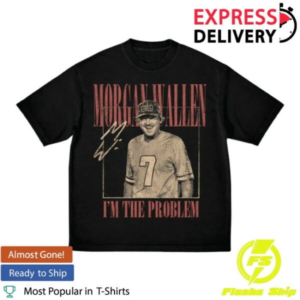Morgan Wallen Store Merch I’M The Problem Dateback Tour T-Shirt