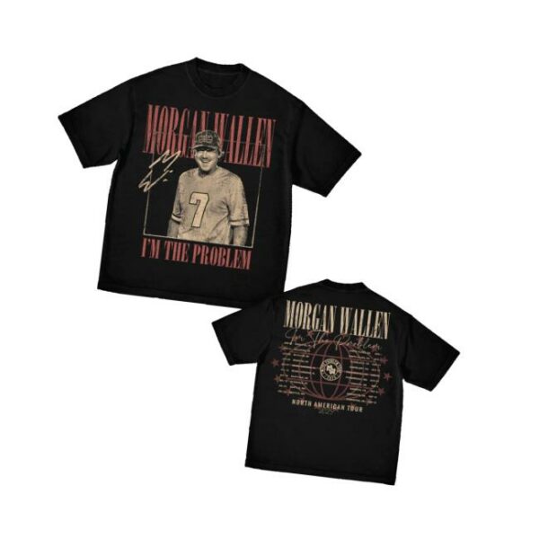 Morgan Wallen Shop Merch I’m The Problem Dateback Tour T-Shirt