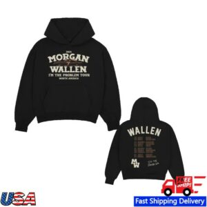 Morgan Wallen Shop Merch I’m The Problem Dateback Tour Hoodie