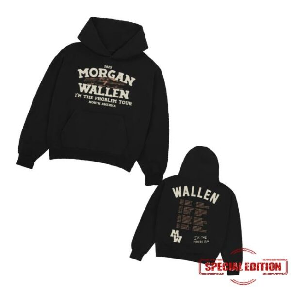 Morgan Wallen Shop Merch I’m The Problem Dateback Tour Hoodie