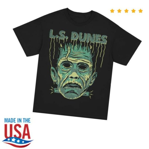 Ls Dunes Store Merch Frankenstein Live T-Shirt