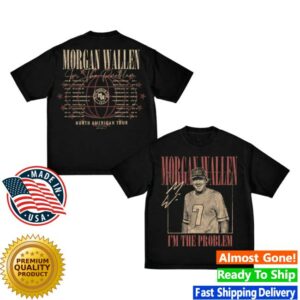 Morgan Wallen Merch Store I’m The Problem Dateback Tour T-Shirt