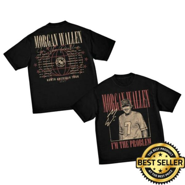 Morgan Wallen Merch Store I’m The Problem Dateback Tour T-Shirt