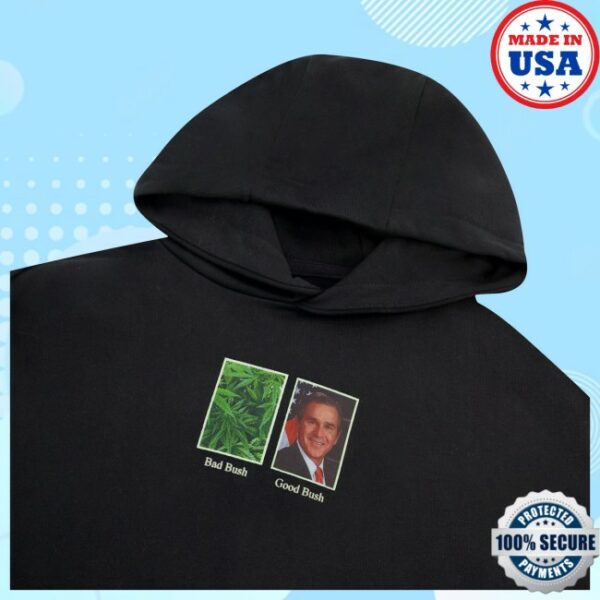 Qilon Store Merch Good Bush Bad Bush In Black Hoodie