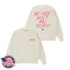 kenny annie elise store merch be nice dont kill people sweatshirt
