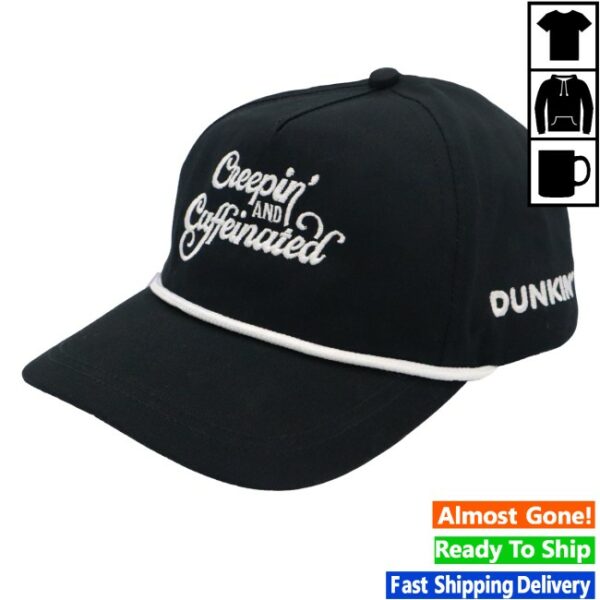 Dunkinrunsonyou Merch Store Creepin’ & Caffeinated Snapback Rope Cap