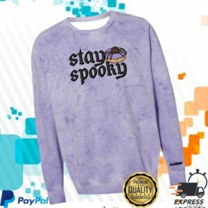 Dunkinrunsonyou Merch Store Stay Spooky Crewneck